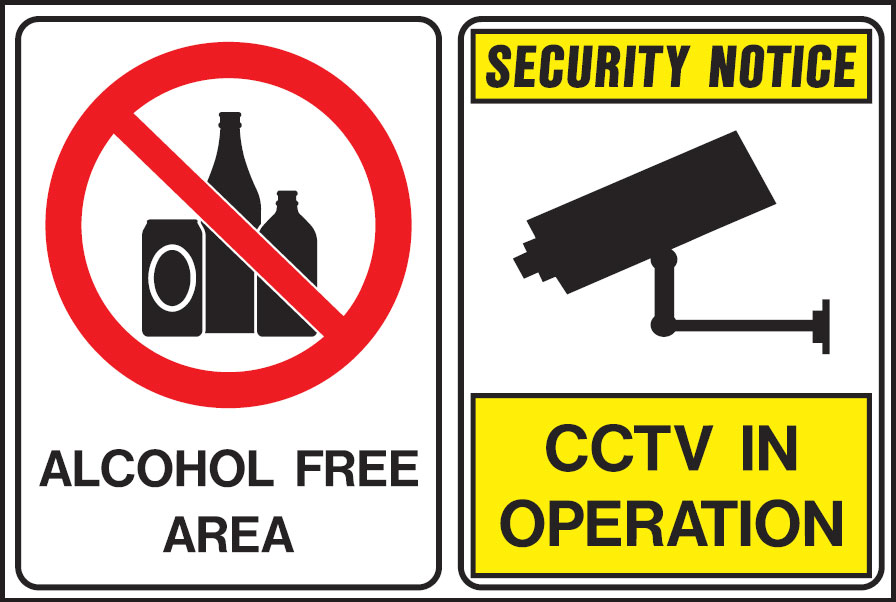 Alcohol Free Area — CCTV In Operation